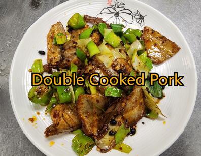 Double Cooked Pork